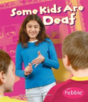 Some_Kids_Are_Deaf